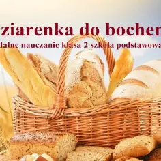 Jak powstaje chleb film edukacyjny dla dzieci - prosta i ciekawa nauka