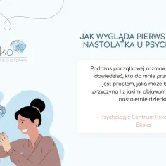 Psycholog młodzieży wspiera nastolatka w trudnych chwilach. Na pierwszej wizycie poznaje problem i jego przyczyny.