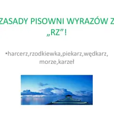 Jak się pisze morze? Oto zasady pisowni, które musisz znać