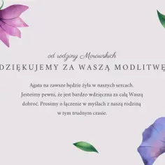 Piękne kondolencje od rodziny Morawskich. Dziękujemy za modlitwę i wsparcie w trudnym czasie.