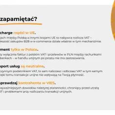 Co musisz zapamiętać? Reverse charge w UE, split payment tylko w Polsce. WNT i import usług neutralne. Zawsze sprawdzaj kontrahenta w VIES.