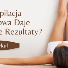 Co to jest epilacja i dlaczego warto ją rozważyć dla trwałego efektu?