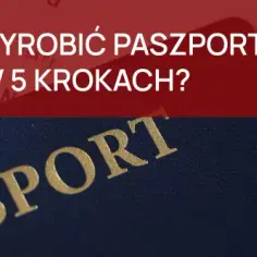 Jak długo wyrabia się paszport? Co musisz wiedzieć o czasie oczekiwania