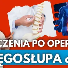 Bezpieczne ćwiczenia po operacji kręgosłupa lędźwiowego – jak uniknąć błędów i przyspieszyć rehabilitację