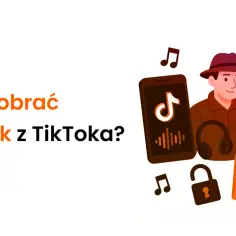 Jak pobrać dźwięk z TikToka na Androida bez zbędnych problemów