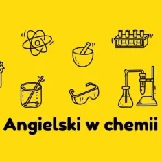 Jak jest chemia po angielsku? Poznaj terminologię i zasoby edukacyjne