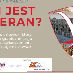 Weteran to bohater, który służył poza granicami kraju. Kampania społeczna prezentuje sylwetki żołnierzy i ich doświadczenia.