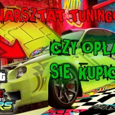 Jak kupić warsztat tuningowy w GTA Online i uniknąć zbędnych kosztów