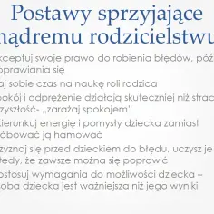 Postawy sprzyjające mądremu rodzicielstwu: akceptuj błędy, daj sobie czas, zarażaj spokojem. To kluczowe podczas warsztatów rodzicielskich.