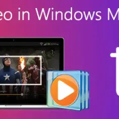 Jak przyciąć film w Windows Media Player bez skomplikowanych programów