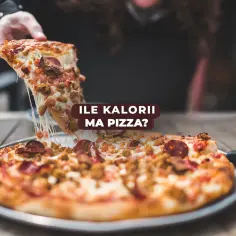 Pyszna pizza włoska z ciągnącym serem i mięsem. Zastanawiasz się, ile kalorii ma pizza?