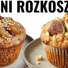Jak zrobić muffinki bez foremki i zaskoczyć swoich gości