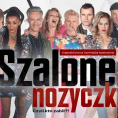 Szalone nożyczki spektakl - interaktywna komedia, która zaskakuje