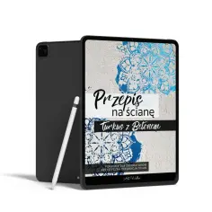 Tablet z poradnikiem "Przepis na ścianę: Turkus z Betonem". Dowiedz się, jak zrobić tynk ozdobny na ścianie z pięknymi wzorami.