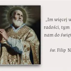 Św. Filip Neri i jego patronaty: Co oznaczają dla nas?