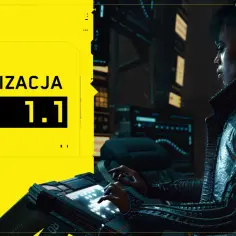 Cyberpunk patch 1.5 kiedy? Oto data premiery i kluczowe zmiany