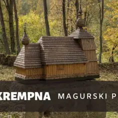 Drewniana cerkiewka, jedna z atrakcji Krempnej, w otoczeniu jesiennego lasu.