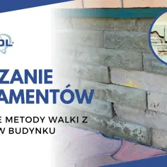 Jak osuszyć fundamenty: Skuteczne metody na wilgoć i zagrożenia