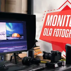 Jaki monitor dla fotografa – wybierz idealny model dla swojej pracy