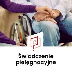 Dłoń młodej osoby na dłoni starszej, siedzącej na wózku. Czy świadczenie pielęgnacyjne wlicza się do stypendium szkolnego?