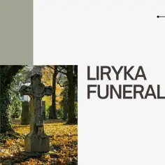 Kamienny krzyż na cmentarzu, otoczony jesiennymi liśćmi. Tytuł "Liryka funeralna" sugeruje utwór liryczny o tematyce żałobnej.