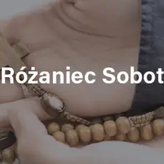 Jakie tajemnice różańca w sobotę przynoszą radość i refleksję
