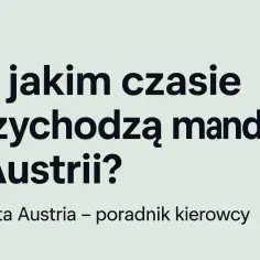 Blog o tym, kiedy przychodzą mandaty z Austrii. Winieta Austria – poradnik kierowcy.