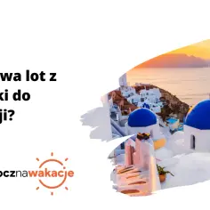 Ile trwa lot z Warszawy do Grecji? Widok na białe domy i niebieskie kopuły na Santorini o zachodzie słońca.