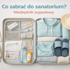 Co wziąć do sanatorium? W walizce leki, skierowanie, dokumenty, ubrania, klapki i czapka.