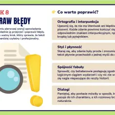 Krok 8: Popraw błędy w opowiadaniu. Lupa i wykrzyknik symbolizują poprawki, by tekst był czytelny.