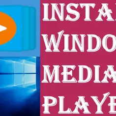 Jak pobrać Windows Media Player i uniknąć problemów z instalacją