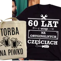 Idealny prezent na 60 urodziny dla faceta: torba na piwo i koszulka "60 lat i wciąż na oryginalnych częściach".