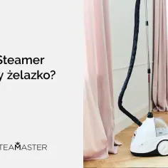 Parownica do ubrań Steam Master obok różowych zasłon. Zastanawiasz się, dlaczego parownice do ubrań stają się popularniejsze od tradycyjnych żelazek?