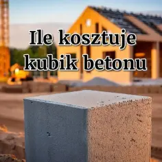Ile kosztuje m3 betonu B20? Sprawdź aktualne ceny i oszczędź
