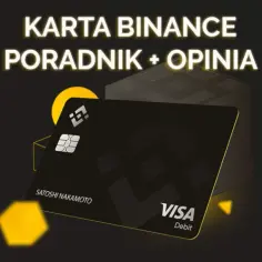 Karta Binance: Ukryte koszty, które musisz znać przed zakupem