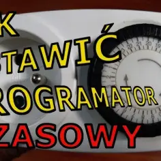 Jak prawidłowo ustawić programator czasowy do bojlera, aby oszczędzać energię