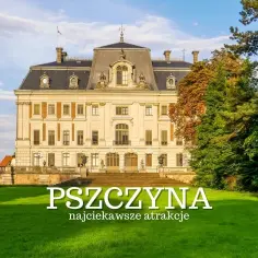 Jakie atrakcje w Parku Pszczyńskim zachwycą Cię najbardziej? Top 7