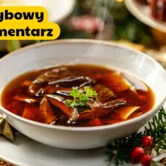 Ile kcal ma zupa grzybowa z makaronem? Zaskakujące wartości odżywcze