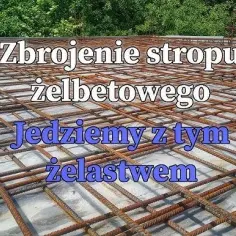 Zbrojenie stropu – jak prawidłowo rozmieścić pręty dla maksymalnej wytrzymałości