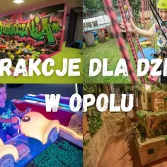 Najlepsze atrakcje dla dzieci opolskie: 10 miejsc pełnych wrażeń