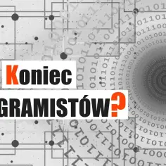 Czy sztuczna inteligencja zastąpi programistów? Przyszłość branży IT i rola AI