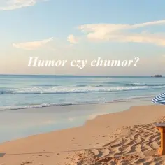 Humor przez H czy CH? Odkryj sekret poprawnej pisowni!