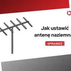 Ilustracja anteny telewizji naziemnej z pytaniem "Jak ustawić antenę naziemną?". Sprawdź, gdzie skierować antenę telewizji naziemnej.