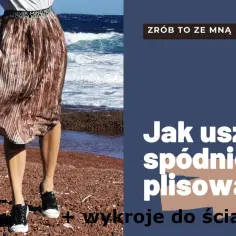 Jak uszyć plisowaną spódnicę: proste kroki, aby uniknąć błędów
