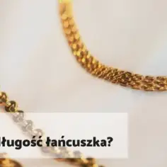 Jak dobrać idealną długość naszyjnika dla mężczyzny? Porady i wskazówki