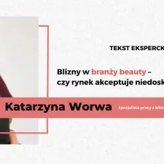 Czy modelka może mieć blizny i odnosić sukcesy w branży?