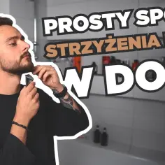Jak przyciąć zarost bez błędów i uzyskać idealny kształt