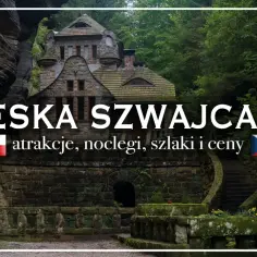 Kamienny zamek w lesie, idealne miejsce na czeska szwajcaria noclegi. Atrakcje, szlaki i ceny.