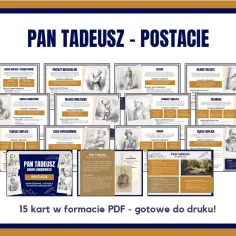 Pan Tadeusz - Postacie: Jacek Soplica, Protazy Brzechalski, Asesor, Rejent Boleśta, Maciej Dobrzyński, Wojski Hreczecha, Gerwazy Rebajło, Telimena, Tadeusz Soplica, Zosia Horeszkówna, Hrabia, Sędzia Soplica.