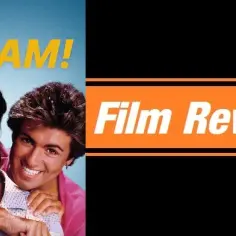 Wham! 2023 - co sądzimy o nowym dramacie muzycznym?